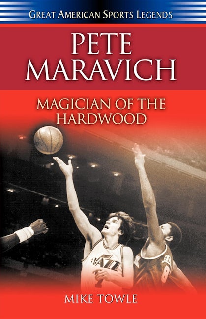 Book cover image for Pete Maravich ISBN: 9781630264000